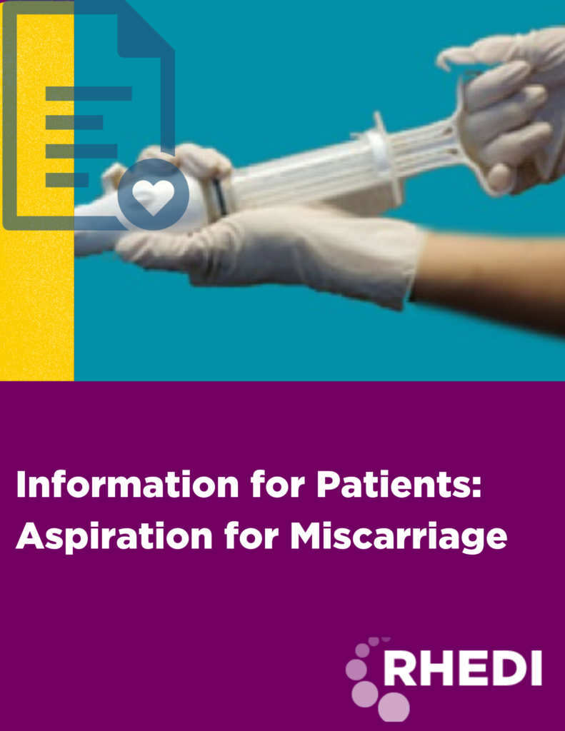 Information for Patients after Aspiration for Miscarriage RHEDI